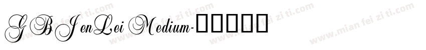 GBJenLei Medium字体转换